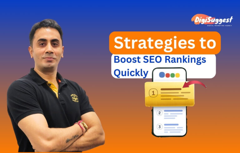 Top 10 Strategies to Boost SEO Rankings Quickly – Digi Suggest