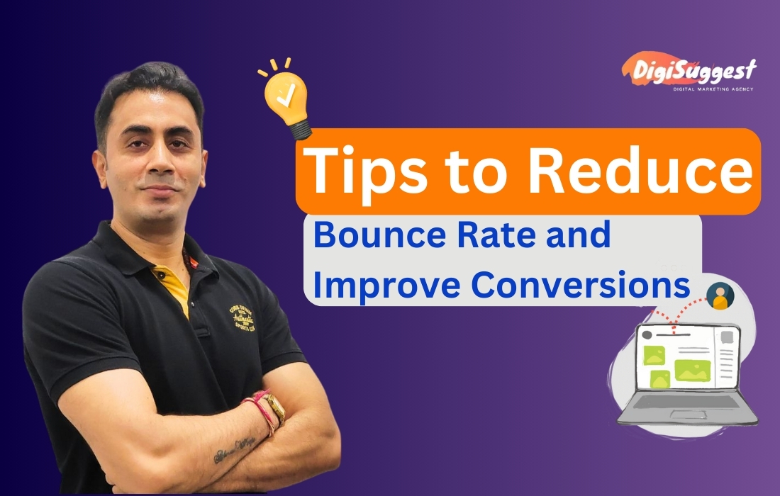 Tips to Reduce Website Bounce Rate and Improve Conversions