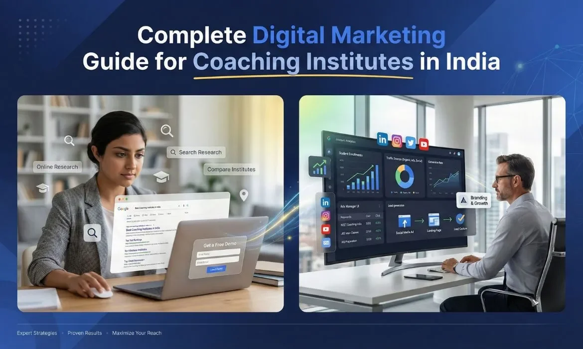 Complete Digital Marketing Guide for Coaching Institutes in India