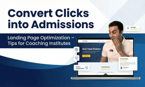 Landing Page Optimization Tips for Coaching Institutes